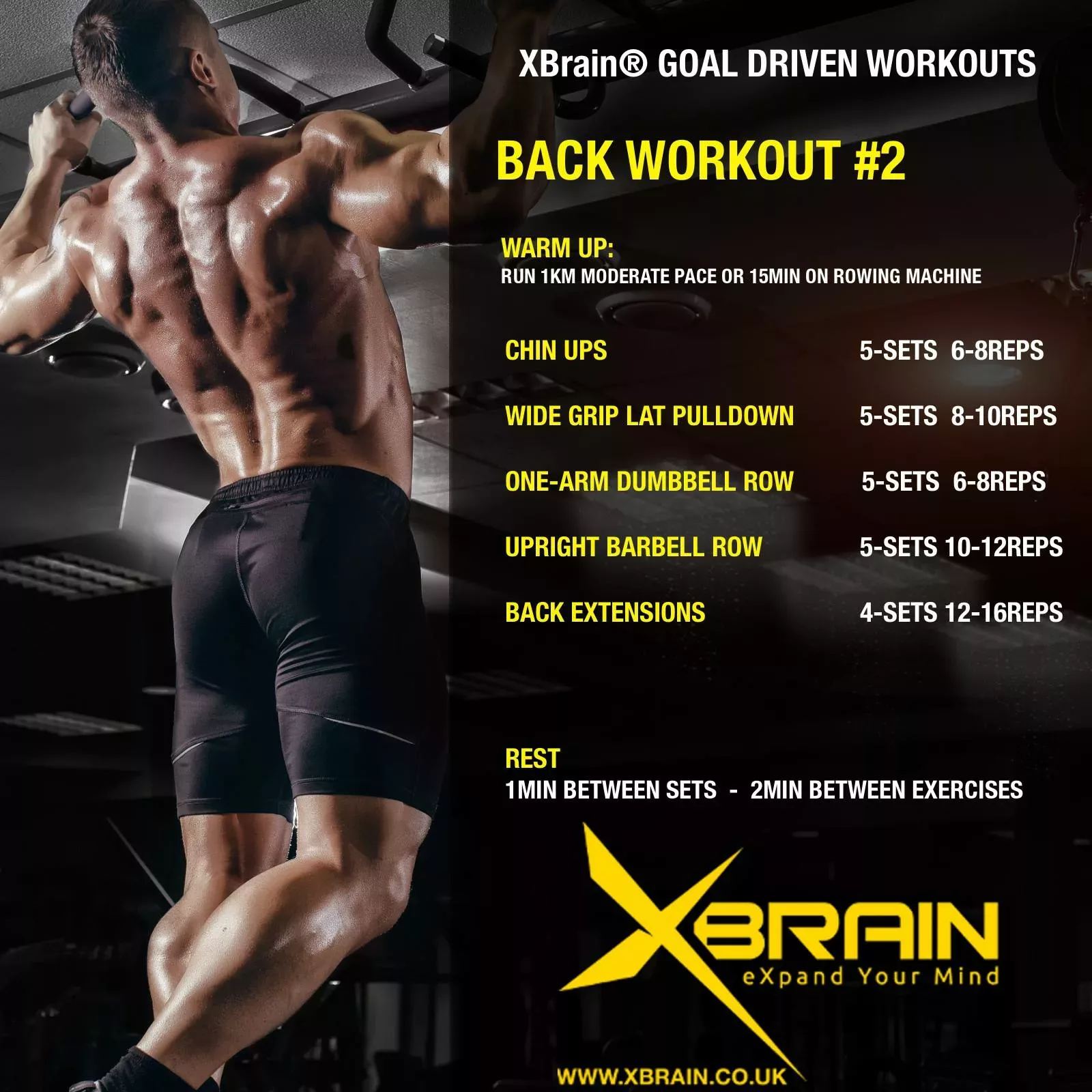 XBRAIN GOAL DRIVEN WORKOUTS – BACK WORKOUT #2 - XBrain
