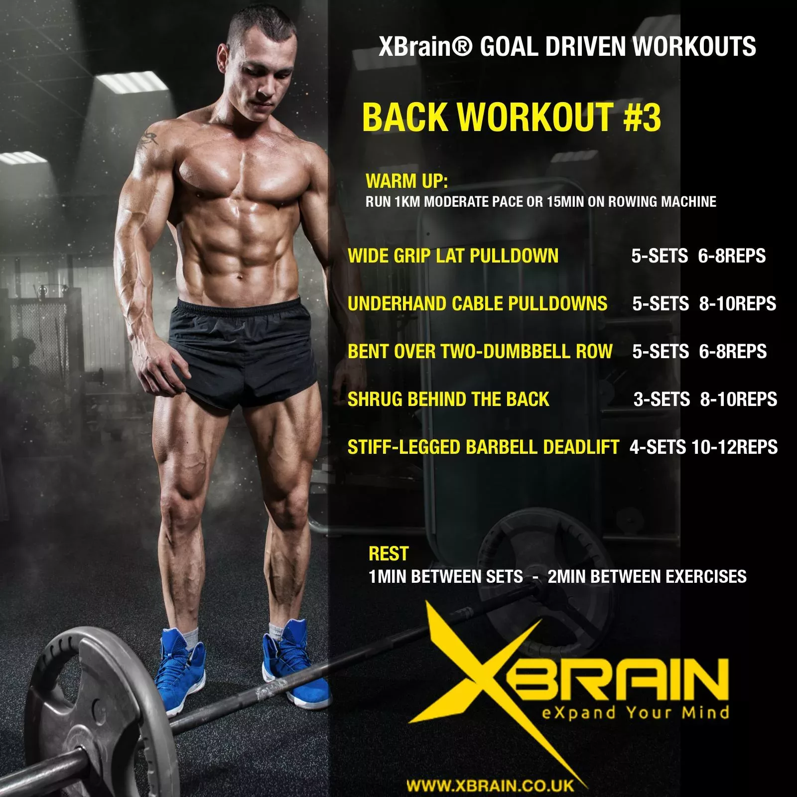 XBRAIN GOAL DRIVEN WORKOUTS – BACK WORKOUT #3 - XBrain